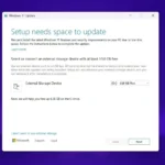 Windows 11 yêu cầu thêm dung lượng để cập nhật hệ thống